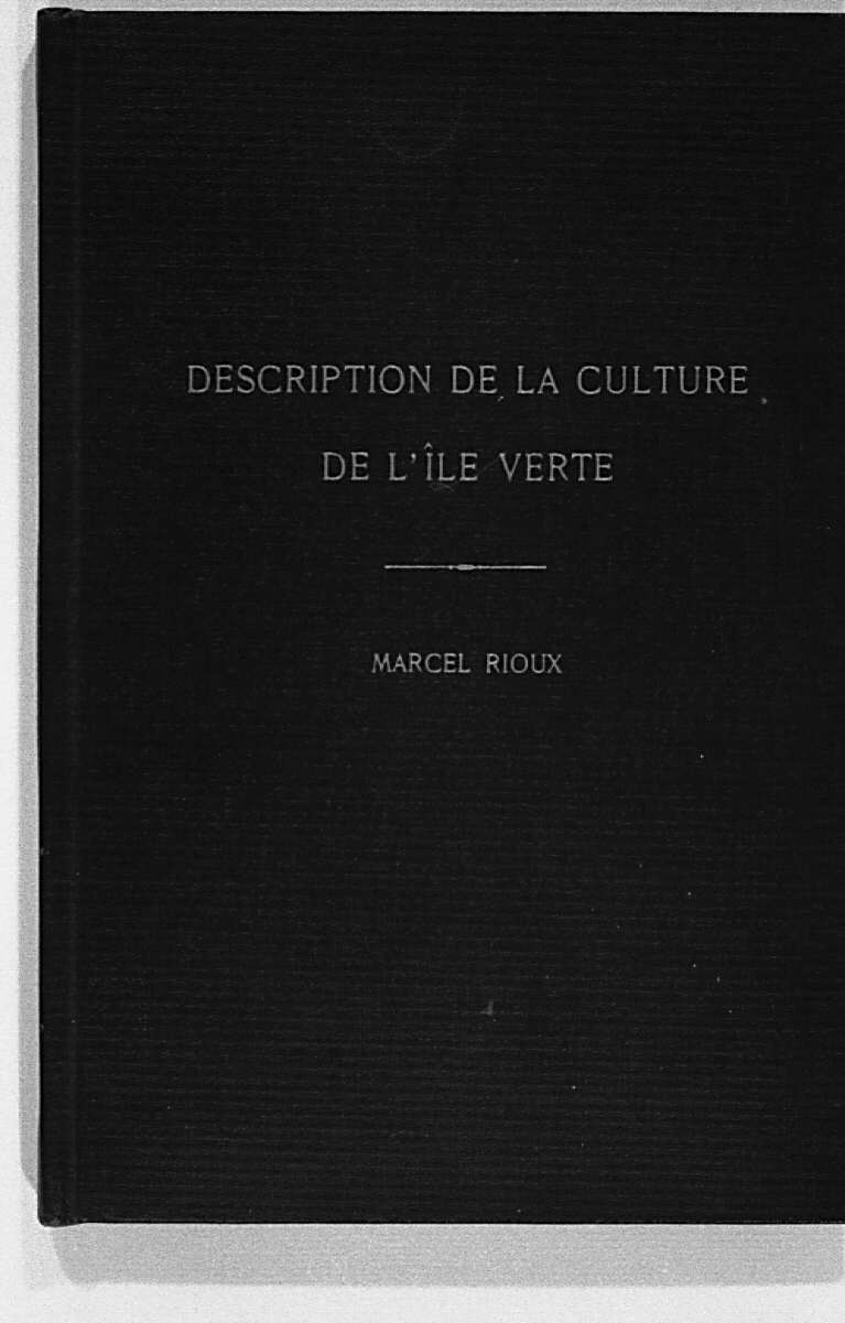 Couverture du livre de Marcel Rioux : «Description de la culture de l'île Verte»
